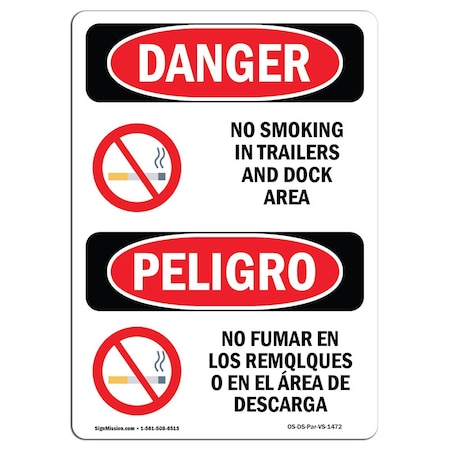 Signmission OSHA Danger, No Smoking In Trailers Dock Bilingual, 10in X 7in Decal, 7" W, 10" L, Bilingual Spanish OS-DS-D-710-VS-1472